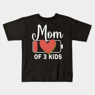 Mom of 3 kids low battery  mother's Day Kids T-Shirt